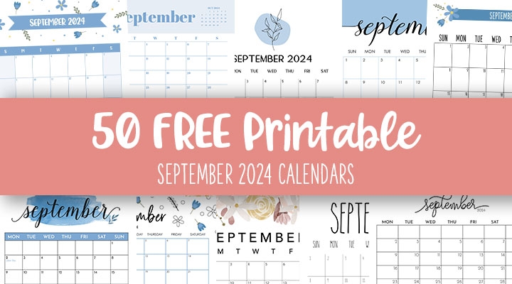 September 2024 Calendars 50 FREE Printables Printabulls